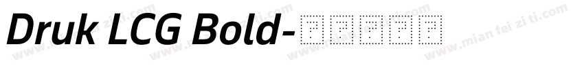 Druk LCG Bold字体转换